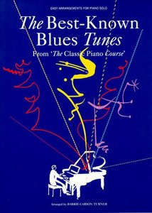 [182818] The Best Known Blues Tunes