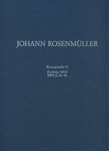 [329846] Kernsprüche II (Leipzig 1653) RWV 26 - 45