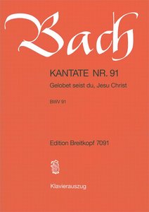 [143954] Gelobet seist du, Jesu Christ, BWV 91