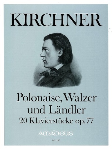 [112452] Polonaise, Walzer und Ländler op. 77