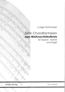 [327251] Zehn Choralfantasien zum Weihnachtsfestkreis