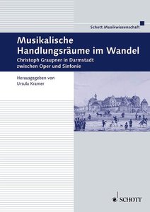 [245019] Musikalische Handlungsräume im Wandel - Christoph Graupner