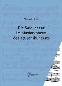 [267905] Die Solokadenz im Klavierkonzert des 19. Jahrhunderts
