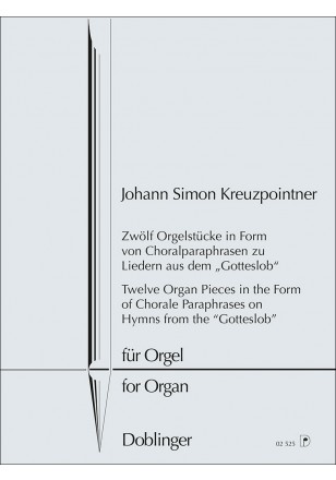 [02-00525] 12 Orgelstücke in Form von Choralparaphrasen zu Liedern aus dem Gotteslob