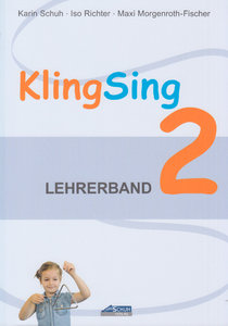 [284316] KlingSing - Musikabenteuer für Grundschulkinder - Lehrerband 2