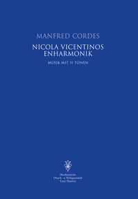 [207872] Nicola Vicentinos Enharmonik