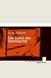 [111233] Die Kunst der Geräusche (1913)