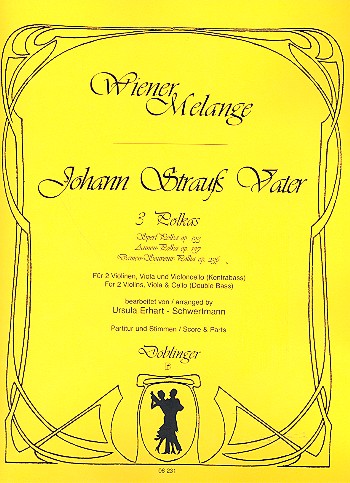 [06-00231] 3 Polkas für Streichquartett / Sperl-Polka    Annen-Polka /  Damen-Souvenir-Polka