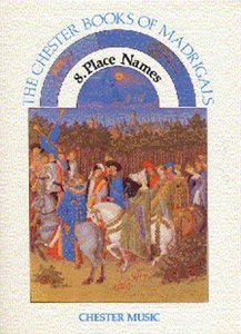 [99986] The Chester Book of Madrigals 8