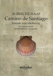 [254674] Camino de Santiago - Kantate zum Jakobsweg
