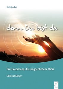 [324214] Denn du bist da