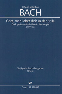 [315298] Gott man lobet dich in der Stille BWV 120
