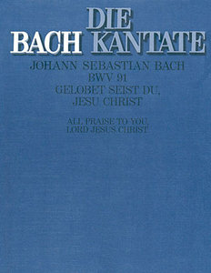 [151990] Gelobet seist du, Jesu Christ, BWV 91