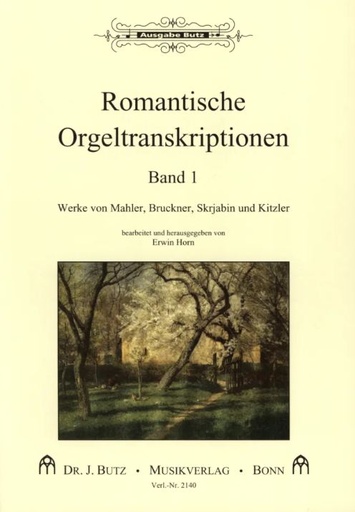 [223029] Romantische Orgeltranskriptionen Band 1