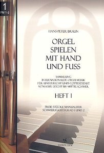 [252632] Orgel spielen mit Hand und Fuss Heft 1