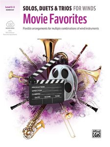 [327854] Solos, Duets & Trios for Winds: Movie Favorites (Horn)