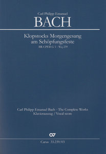 [267955] Klopstocks Morgengesang am Schöpfungsfeste, Wq 239