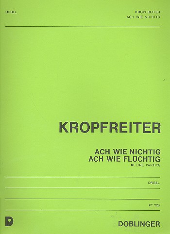 [02-00226] Ach wie nichtig, ach wie flüchtig