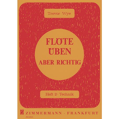[54701] Flöte üben - aber richtig  Band 2: Technik