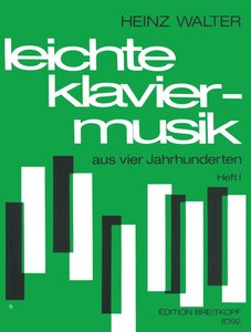 [59971] Leichte Klaviermusik aus vier Jahrhunderten Band 1