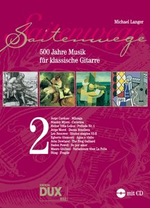 [202381] Saitenwege - 500 Jahre Musik für Gitarre - Band 2