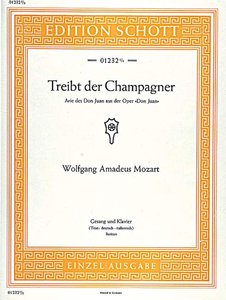 [73600] Treibt der Champagner (aus Don Juan)