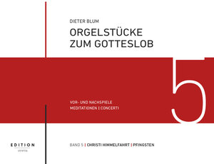 [328835] Orgelstücke zum Gotteslob Band 5: Christi Himmelfahrt / Pfingsten