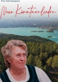 [231029] Neue Kärntnerlieder