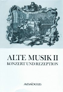[117268] Alte Musik II - Konzert und Rezeption