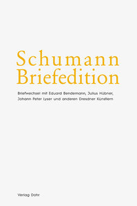 [281714] Briefwechsel mit Eduard Bendemann, Julius Hübner, Johann Peter Lyser und anderen Dresdner Künstlern