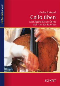 [28461] Cello üben - Zweite, ergänzte Auflage