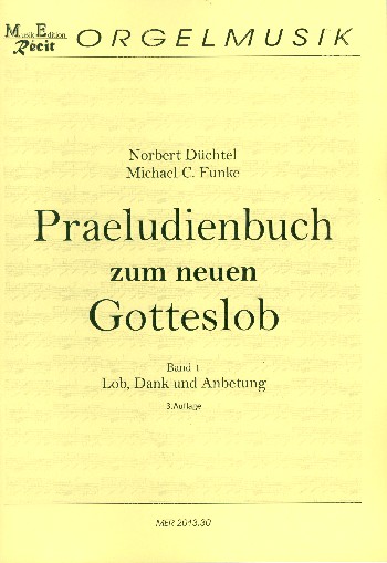 [289821] Präludienbuch zum neuen Gotteslob Band 1: Lob, Dank und Anbetung