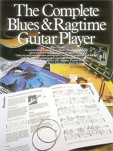 [230399] The Complete Blues and Ragtime Guitar Player