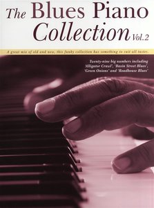 [230647] The Blues Piano Collection Vol. 2