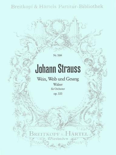 [287656] Wein, Weib und Gesang op. 333
