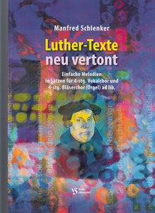 [304050] Luther-Texte neu vertont