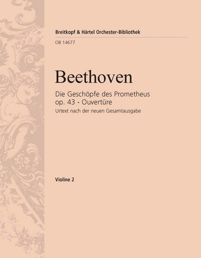 [197464] Die Geschöpfe des Prometheus - Ouvertüre op. 43