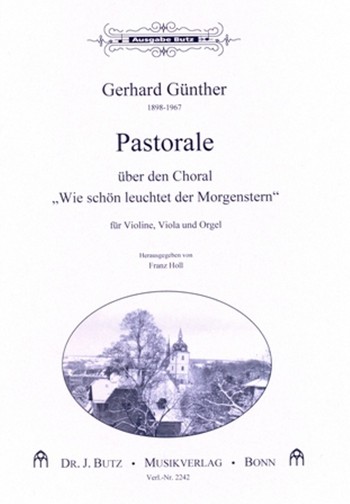 [228780] Pastorale über den Choral Wie schön leuchtet dein Morgenstern