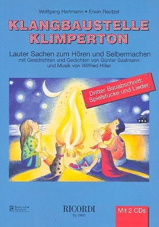[108901] Klangbaustelle Klimperton Bd 3 - Dritter Bauabschnitt: Spielstücke und Lieder