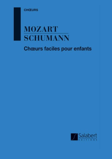 [100999] Choeurs faciles pour enfants a voix egales