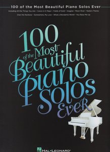 [277209] 100 of the Most Beautiful Piano Solos Ever