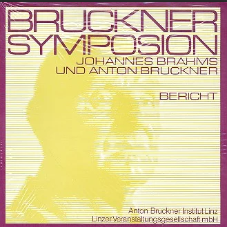 [MWV-MV304] Bruckner Symposion 1983 - Johannes Brahms und Anton Bruckner