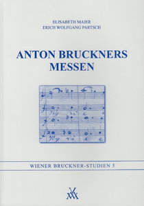[MWV-MV505] Anton Bruckners Messen