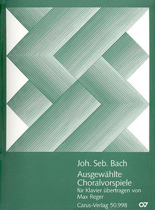 [53482] Ausgewählte Choralvorspiele für Klavier übertragen von Max Reger