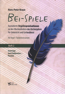 [328734] Bei-Spiele Heft 2: Sonntage nach Epiphanias - Passion
