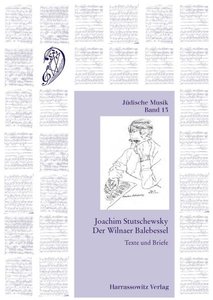 [279736] Joachim Stutschewsky: Der Wilnaer Balebessel
