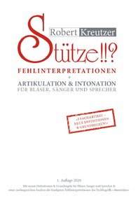[324485] Stütze !!? Band 2 Fehlinterpretationen und Artikulation und Intonation für Bläser, Sänger und Sprecher