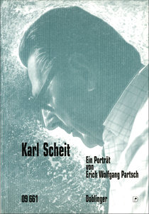 [09-00661] Karl Scheit. Ein Porträt