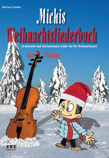 [329871] Michis Weihnachtsliederbuch - Violine