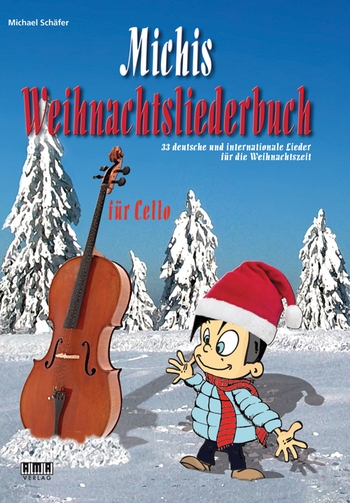 [329872] Michis Weihnachtsliederbuch - Cello